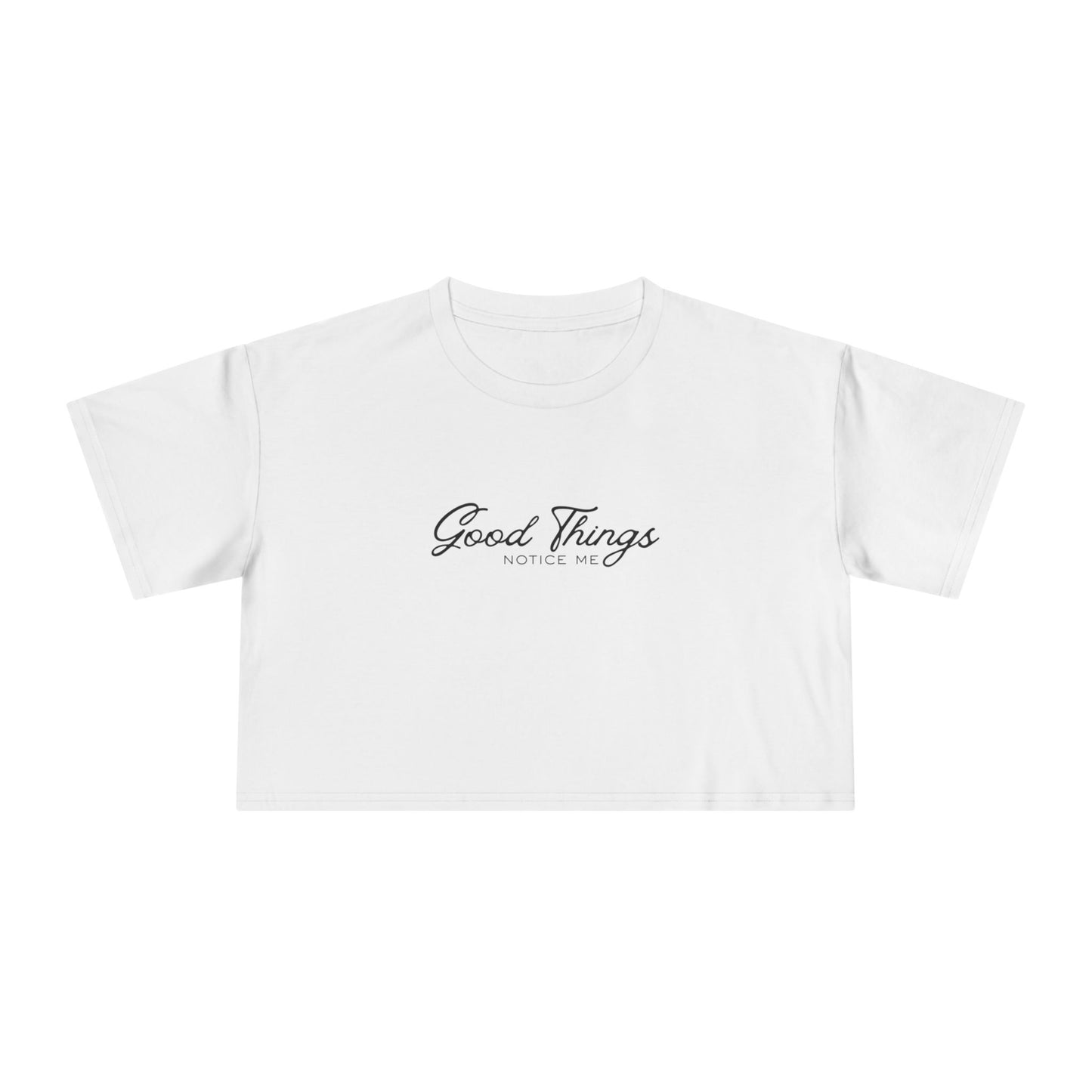 Crop Tee — 'Good Things' Minimal Script Front, 'NORTH' Pink Graphic Back