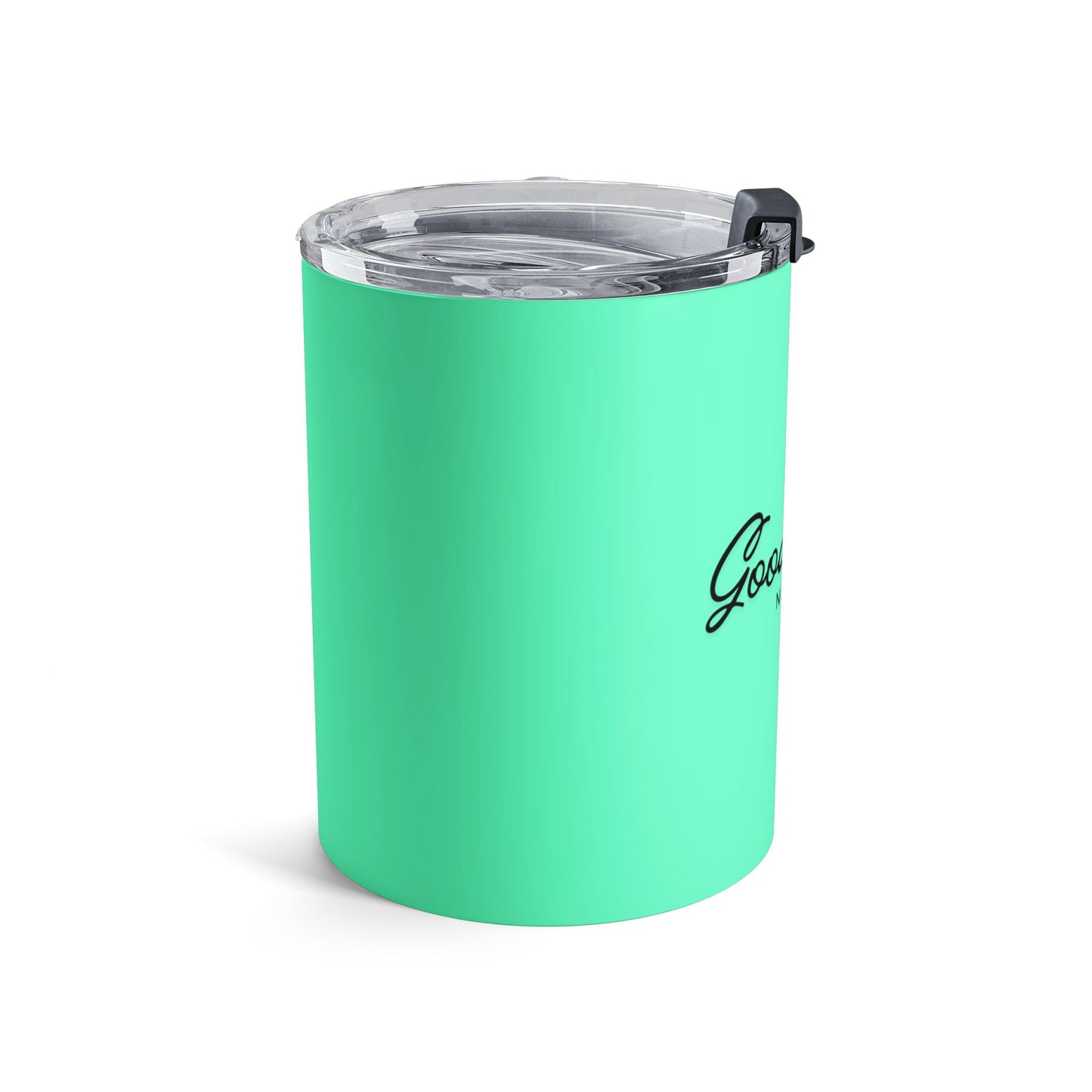 10oz 'Good Things Notice Me' Insulated Tumbler - Mint Travel Cup