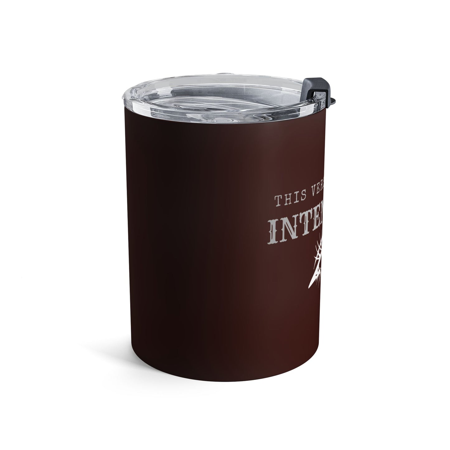 Intentional Eye 10oz Insulated Tumbler — Motivational Coffee Travel Mug