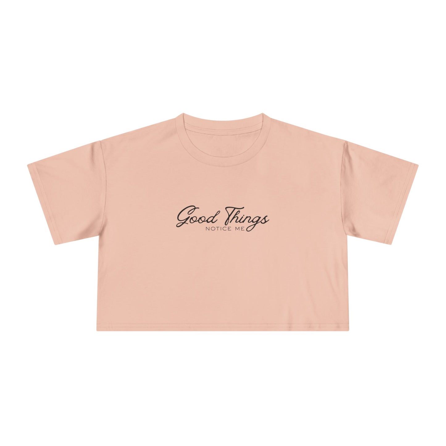 Crop Tee — 'Good Things' Minimal Script Front, 'NORTH' Pink Graphic Back