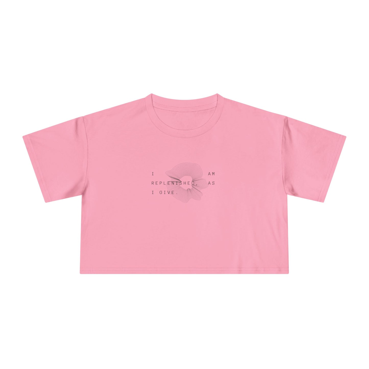 Women's Crop Tee — 'I am Replenished, as I Give.' Floral Graphic Crop Top