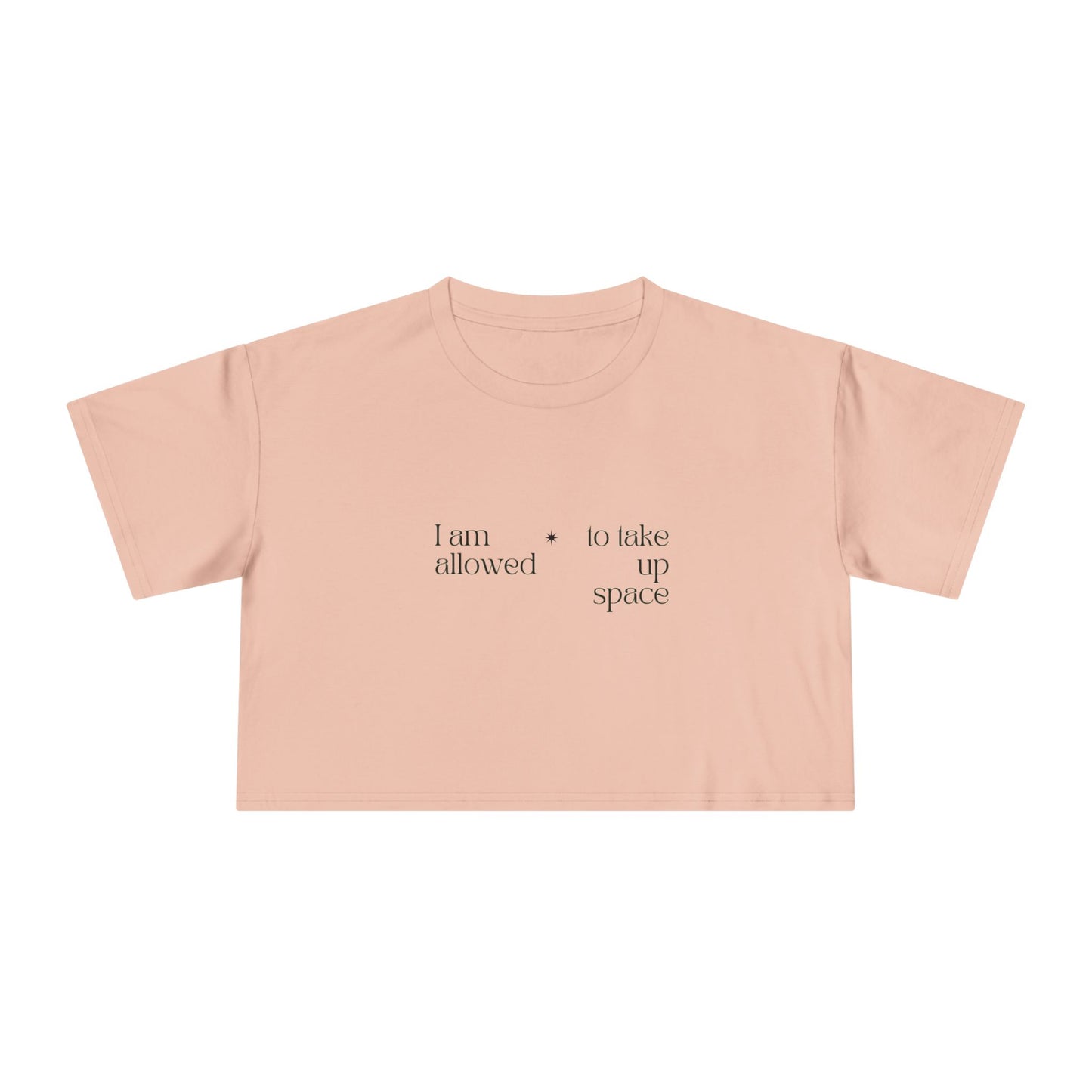 Crop Tee — "I am allowed to take up space" Floral DNA Graphic